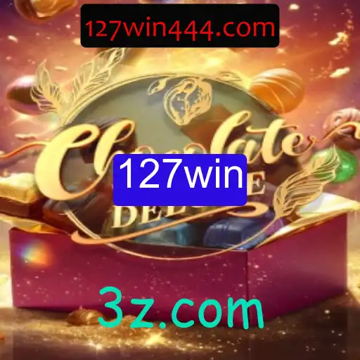 Explorando o Universo Divertido de ChocolateDeluxe: 127win