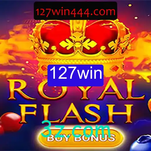 Descubra o Empolgante Mundo de RoyalFlashBuyBonus e Aproveite o 127win